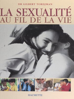 cover image of La sexualité au fil de la vie